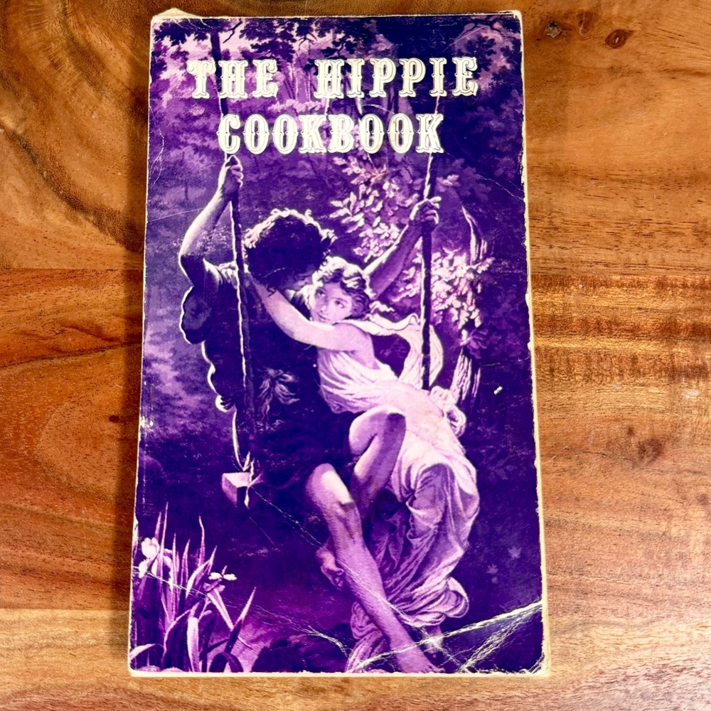 The Hippie Cookbook Or Don't Eat Your Food Stamps 1970 Grabe Rare Hippie Culture